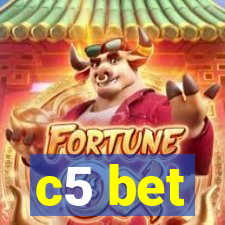 c5 bet